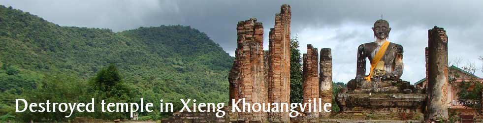Destroyed temple in Xieng Khouangville